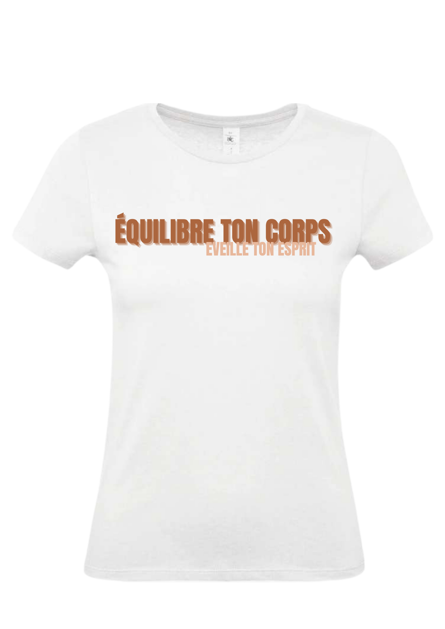 Tee-Shirt "Equilibre ton corps, Eveille ton esprit" Blanc - Marron